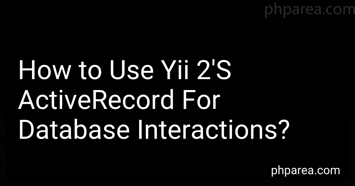 How to Use Yii 2'S ActiveRecord For Database Interactions? image