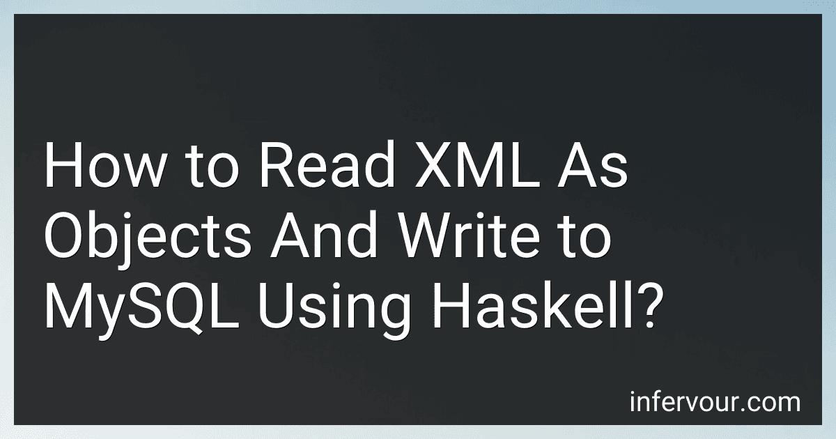 How to Read XML As Objects And Write to MySQL Using Haskell? image