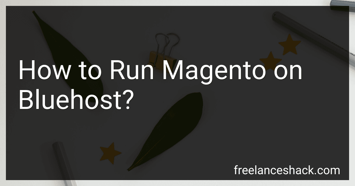 How to Run Magento on Bluehost? image