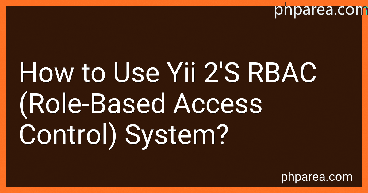 How to Use Yii 2'S RBAC (Role-Based Access Control) System? image