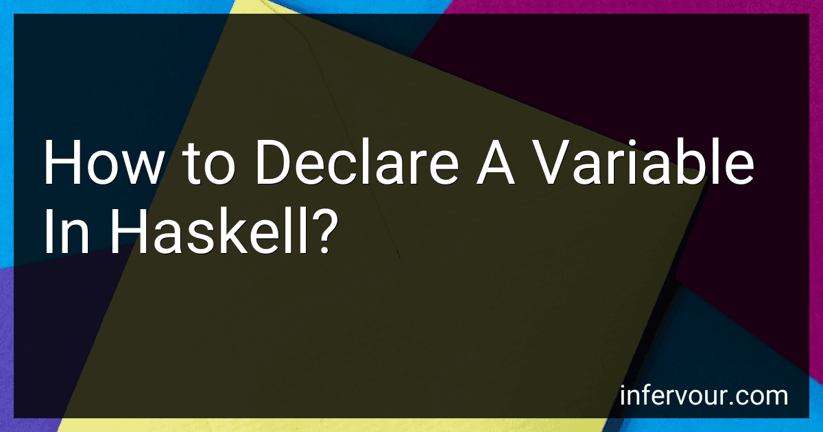 How to Declare A Variable In Haskell? image
