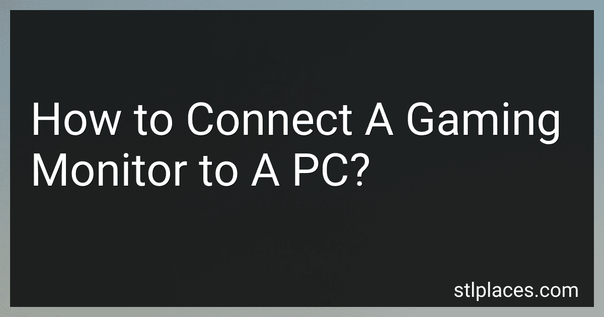 How to Connect A Gaming Monitor to A PC? image