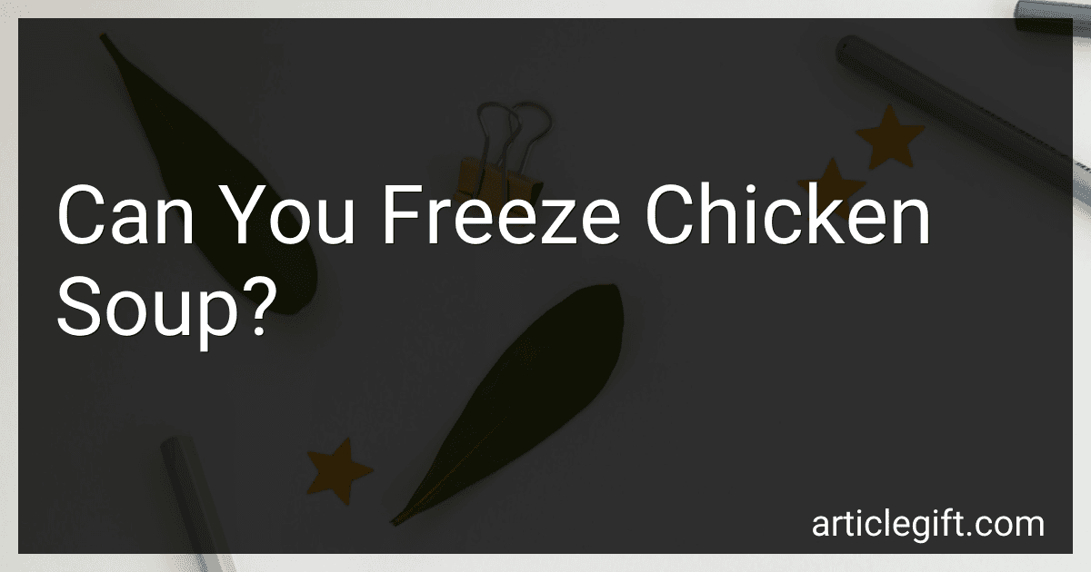 Can You Freeze Chicken Soup? image