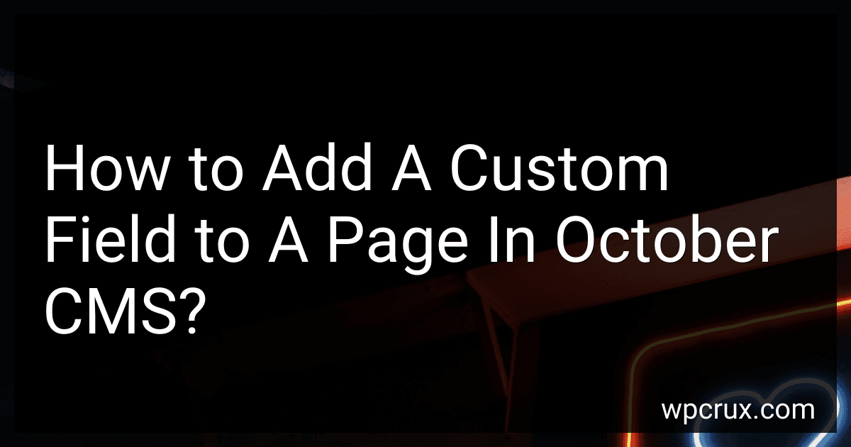 How to Add A Custom Field to A Page In October CMS? image