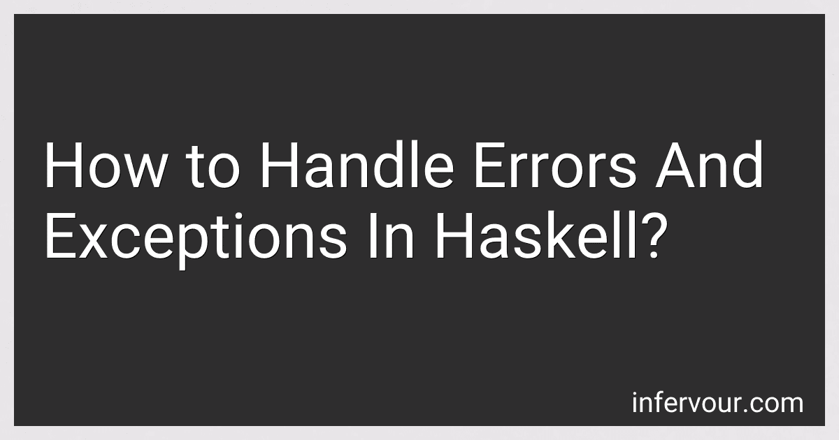 How to Handle Errors And Exceptions In Haskell? image