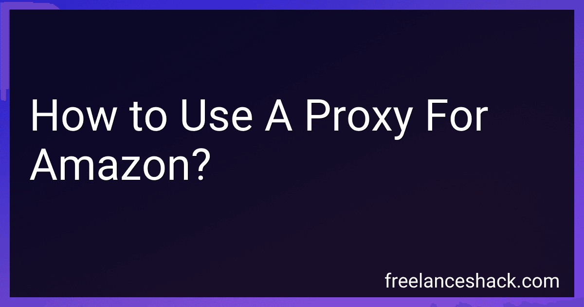 How to Use A Proxy For Amazon? image