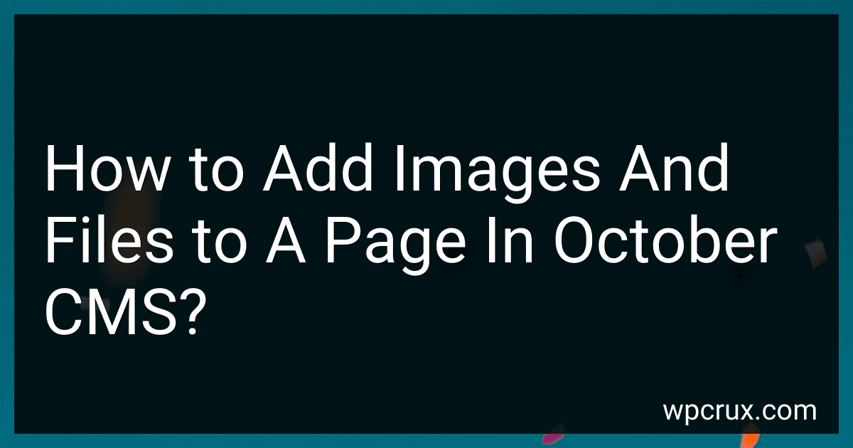 How to Add Images And Files to A Page In October CMS? image