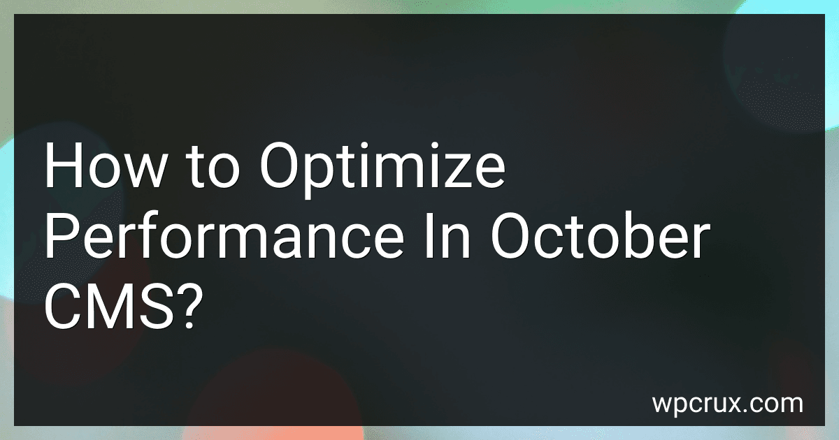 How to Optimize Performance In October CMS? image