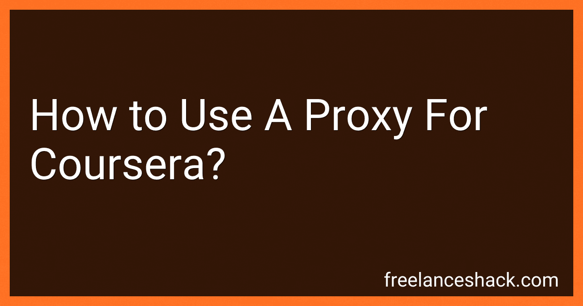 How to Use A Proxy For Coursera? image