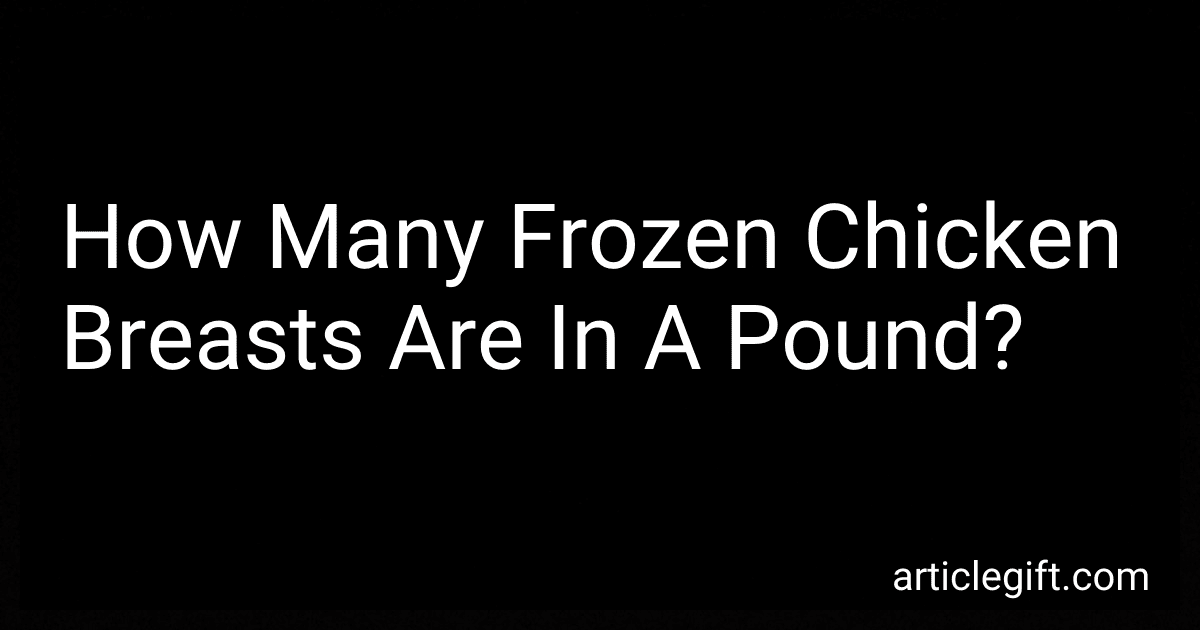 How Many Frozen Chicken Breasts Are In A Pound? image