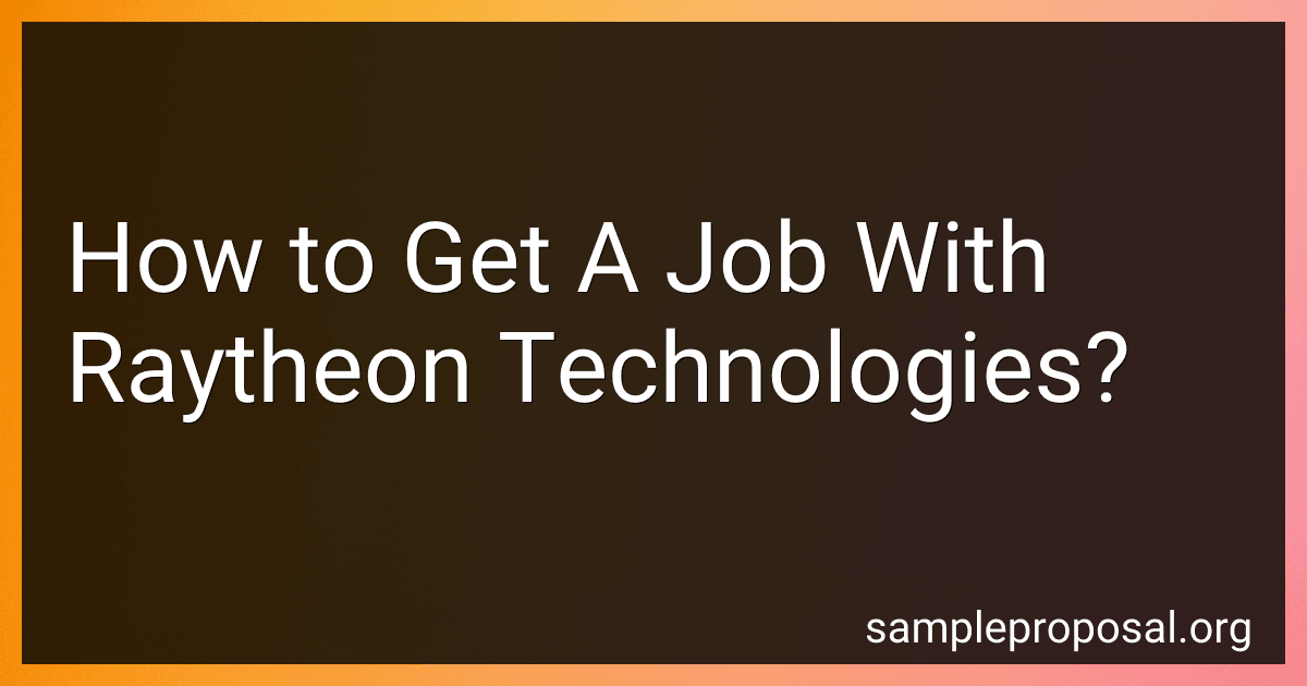 How to Get A Job With Raytheon Technologies? image