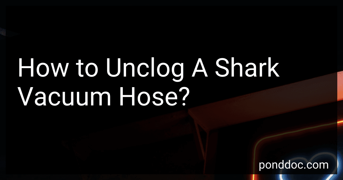 How to Unclog A Shark Vacuum Hose? image
