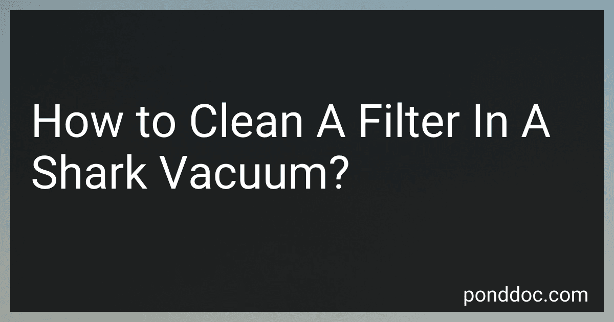 How to Clean A Filter In A Shark Vacuum? image