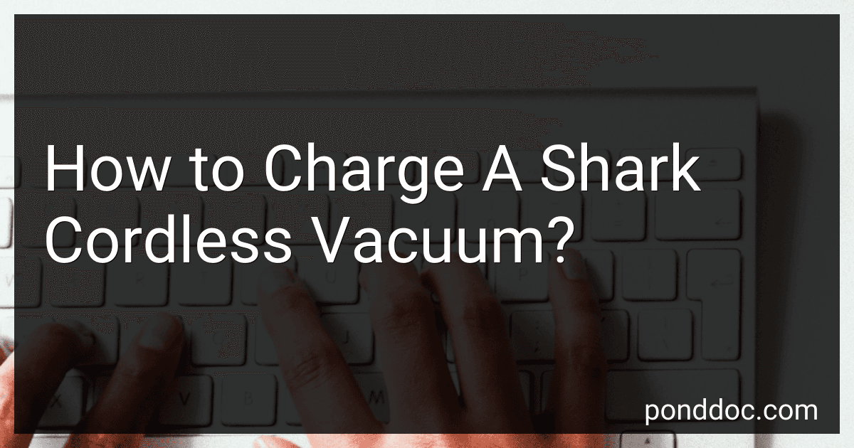 How to Charge A Shark Cordless Vacuum? image