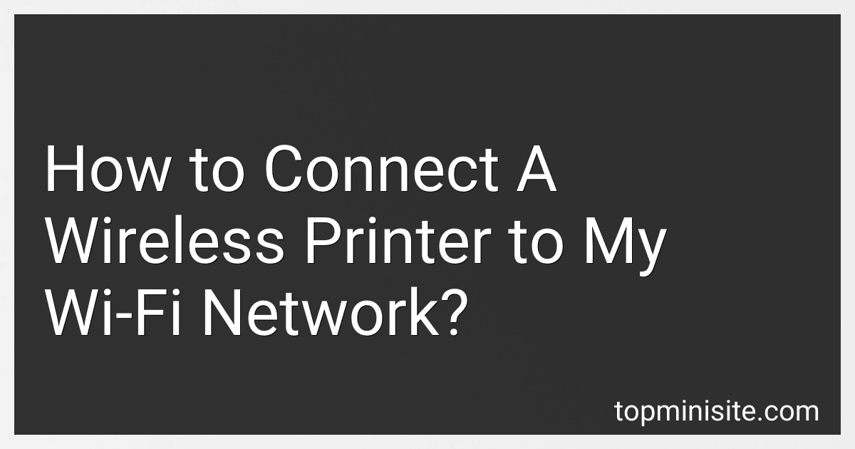 How to Connect A Wireless Printer to My Wi-Fi Network? image
