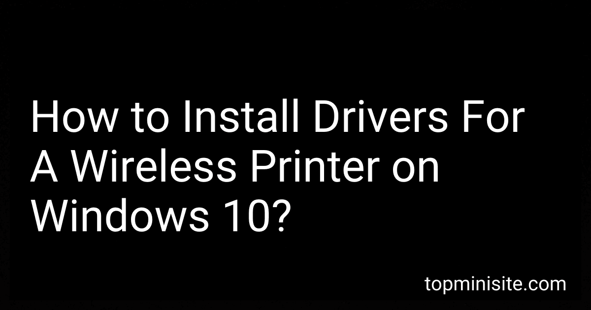 How to Install Drivers For A Wireless Printer on Windows 10? image