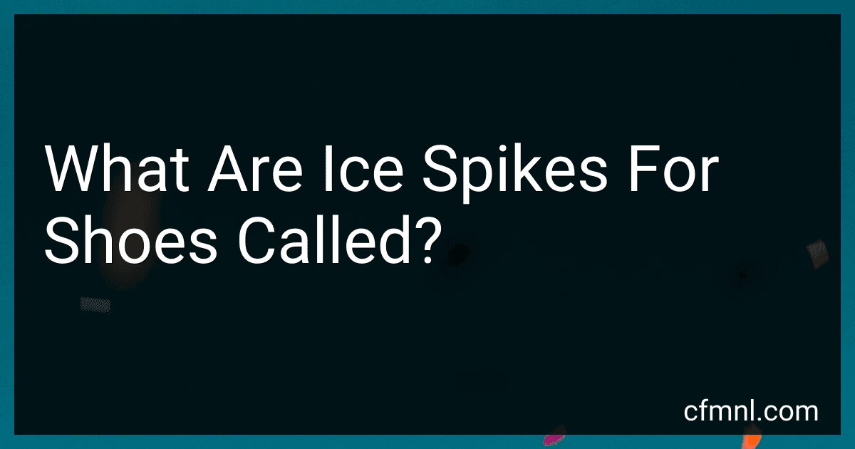 What Are Ice Spikes For Shoes Called? preview