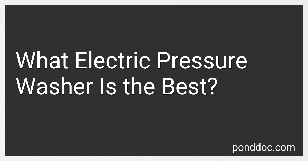 What Electric Pressure Washer Is the Best? image