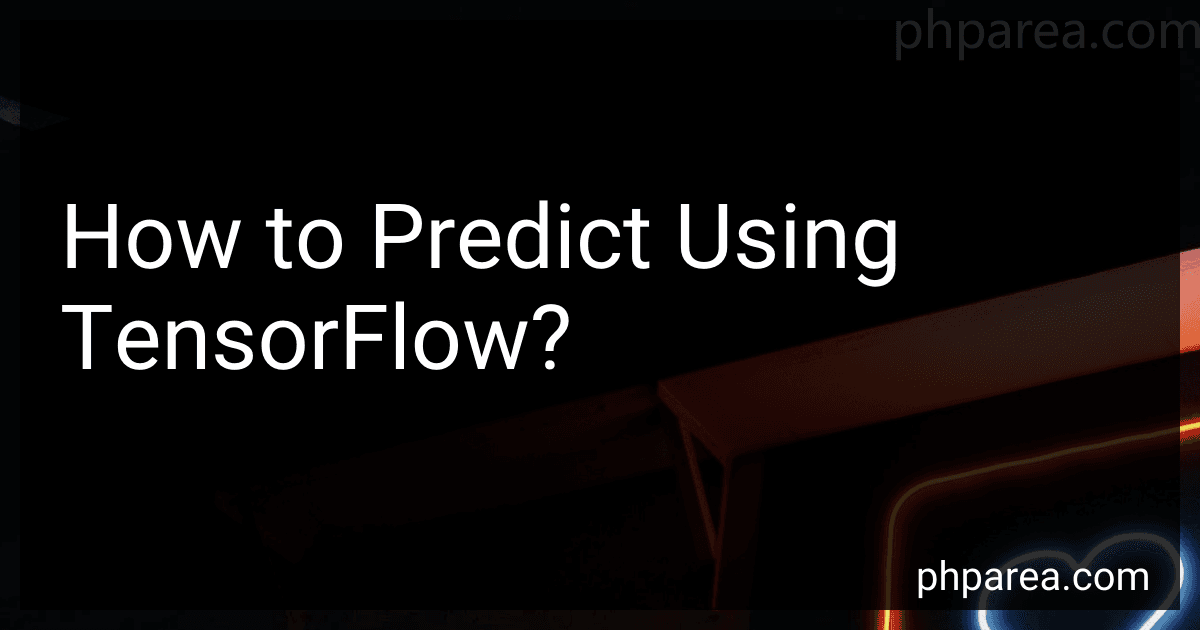 How to Predict Using TensorFlow? image