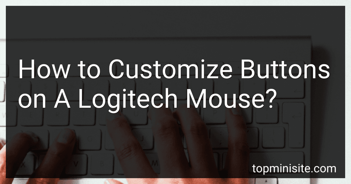 How to Customize Buttons on A Logitech Mouse? image