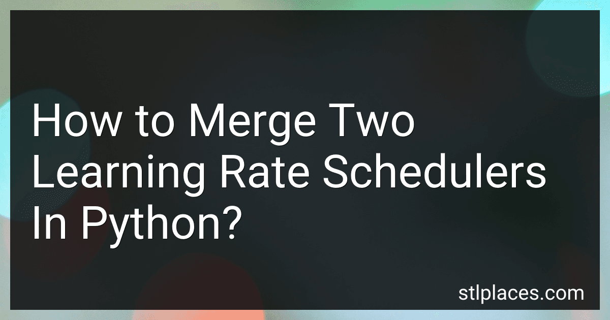 How to Merge Two Learning Rate Schedulers In Python? preview