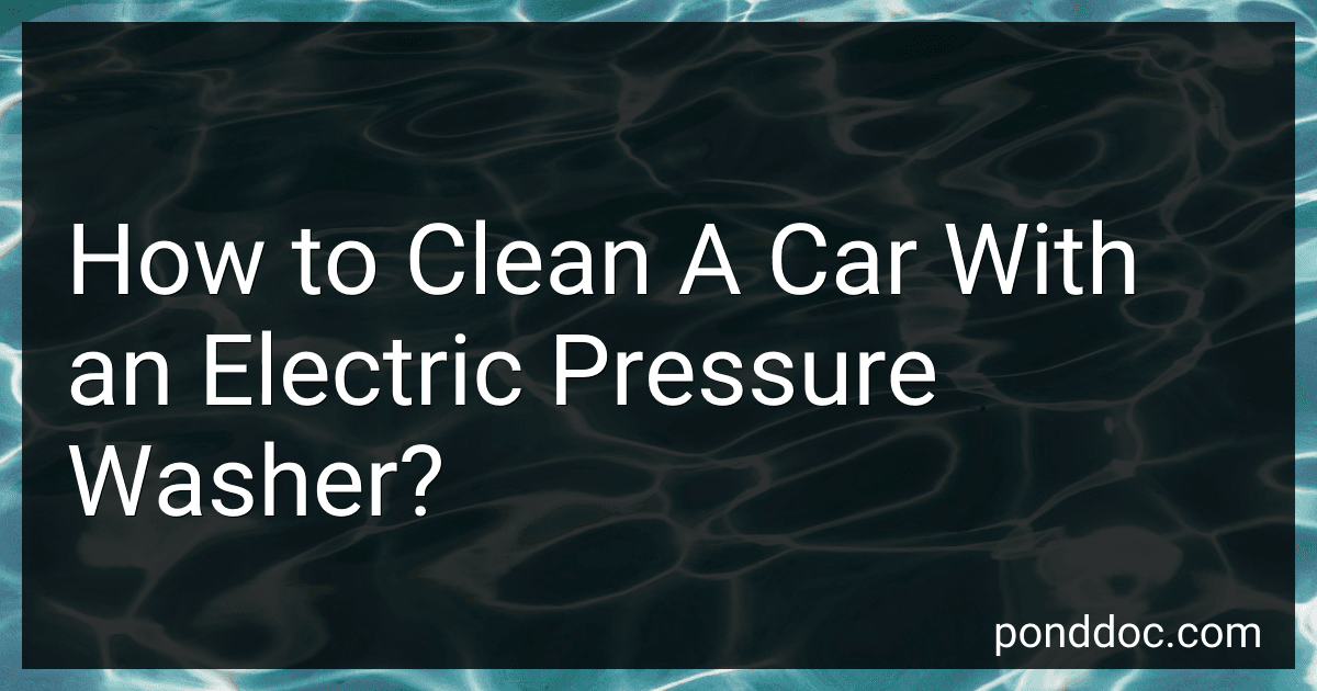 How to Clean A Car With an Electric Pressure Washer? image