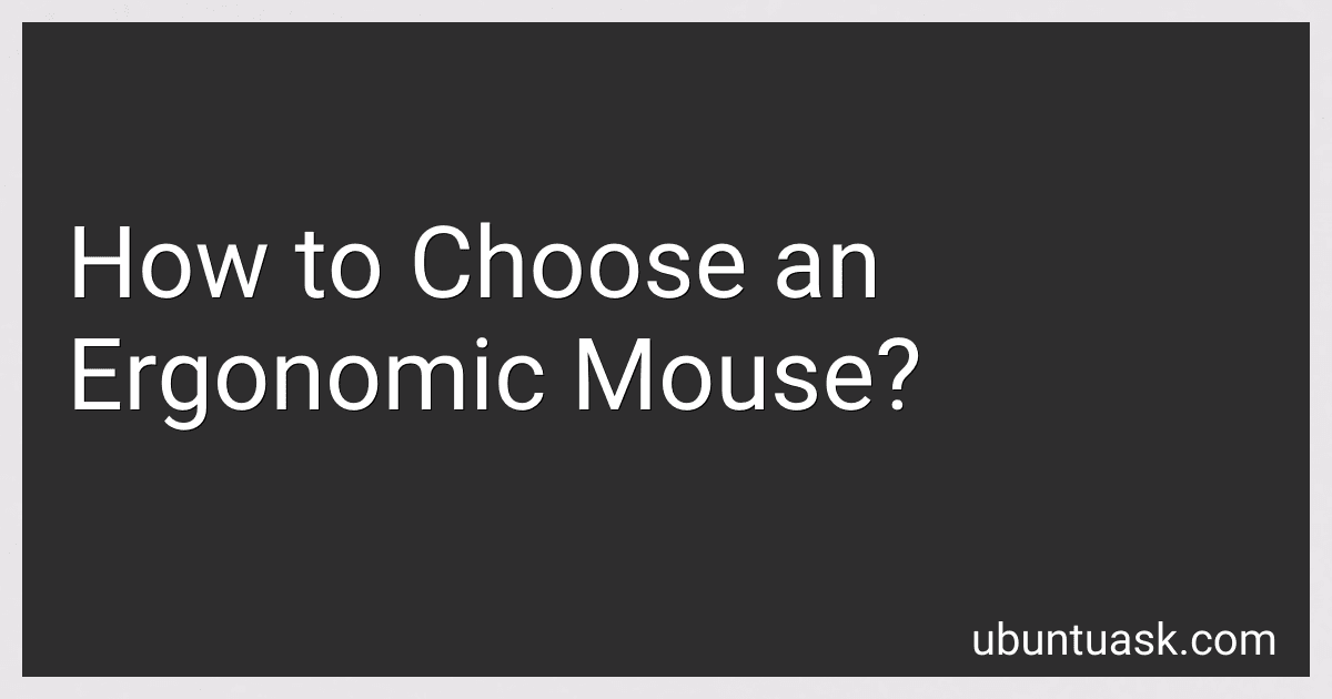 How to Choose an Ergonomic Mouse? image