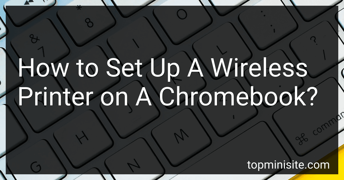 How to Set Up A Wireless Printer on A Chromebook? image
