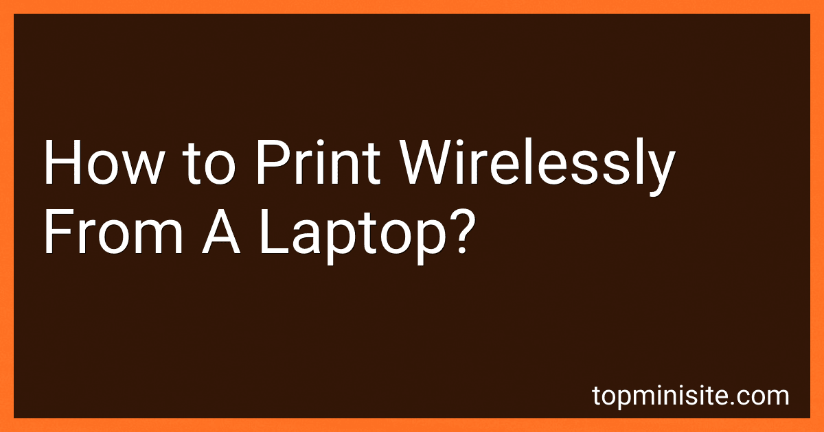 How to Print Wirelessly From A Laptop? image