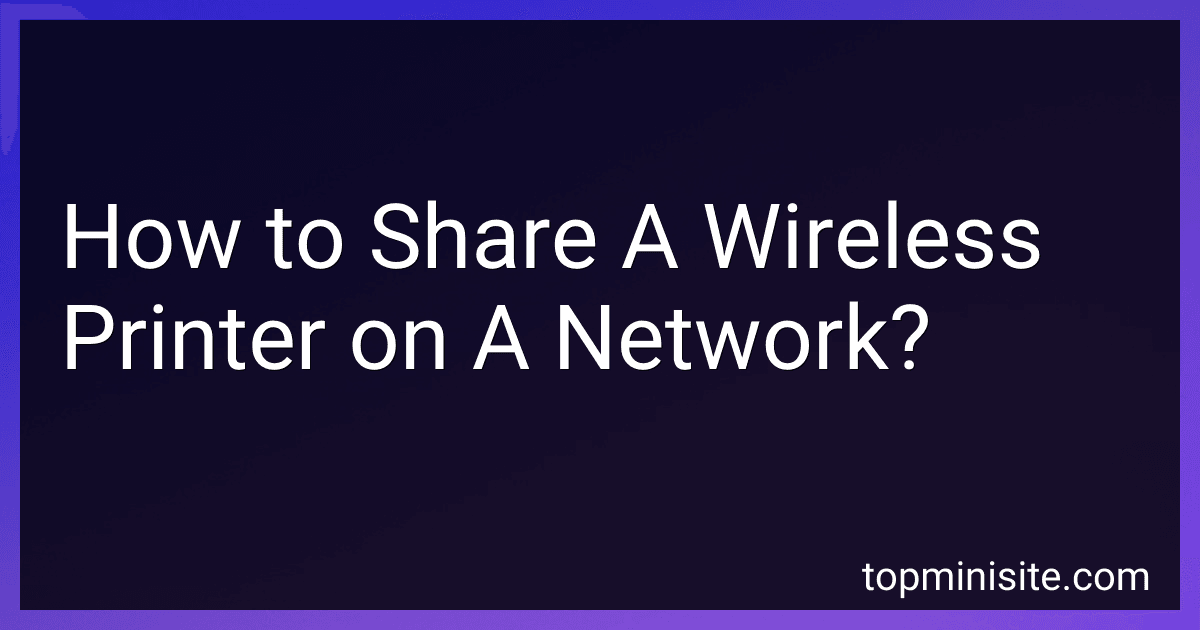 How to Share A Wireless Printer on A Network? image