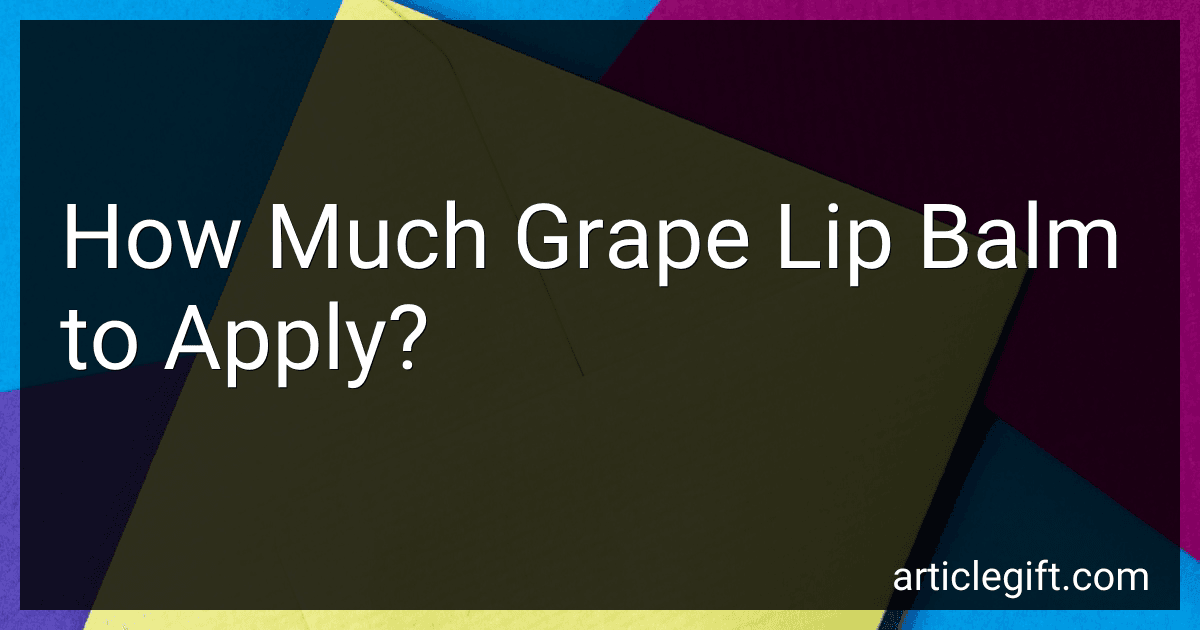 How Much Grape Lip Balm to Apply? image