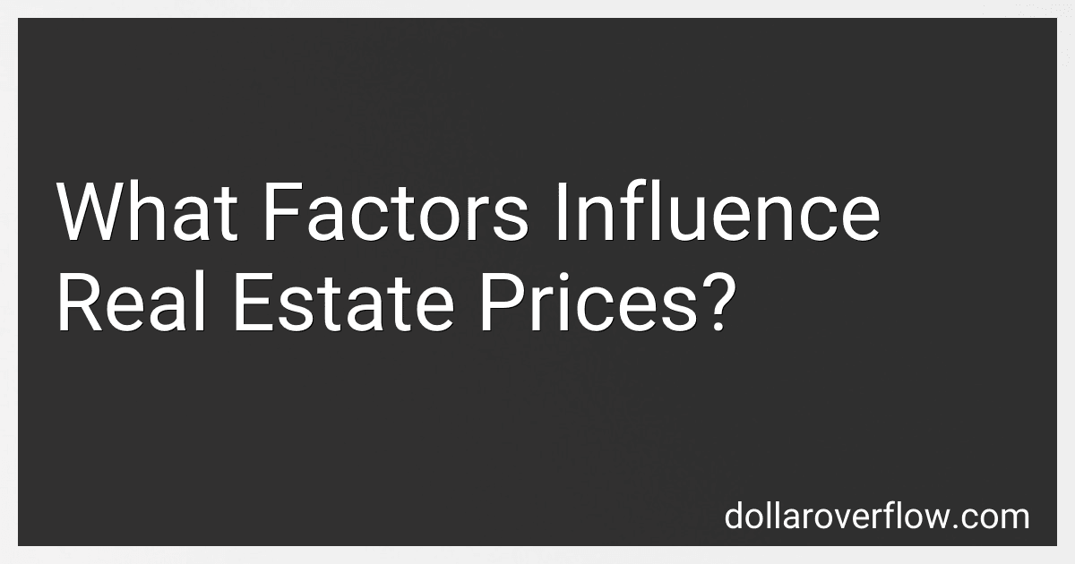 What Factors Influence Real Estate Prices? image