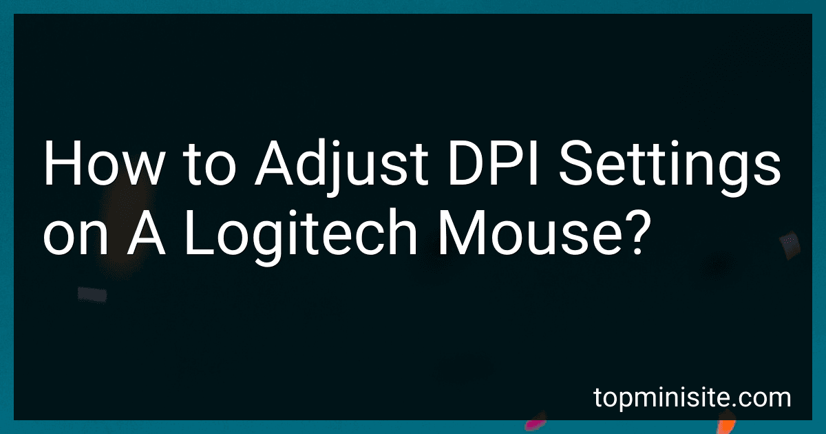 How to Adjust DPI Settings on A Logitech Mouse? image