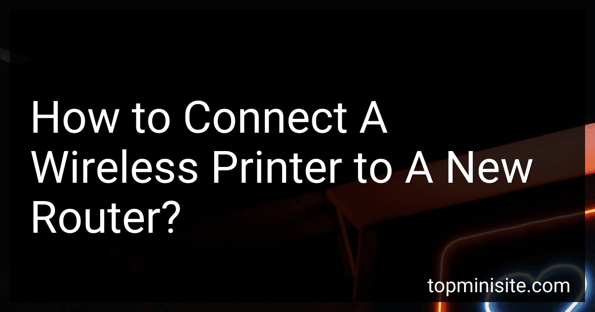 How to Connect A Wireless Printer to A New Router? image