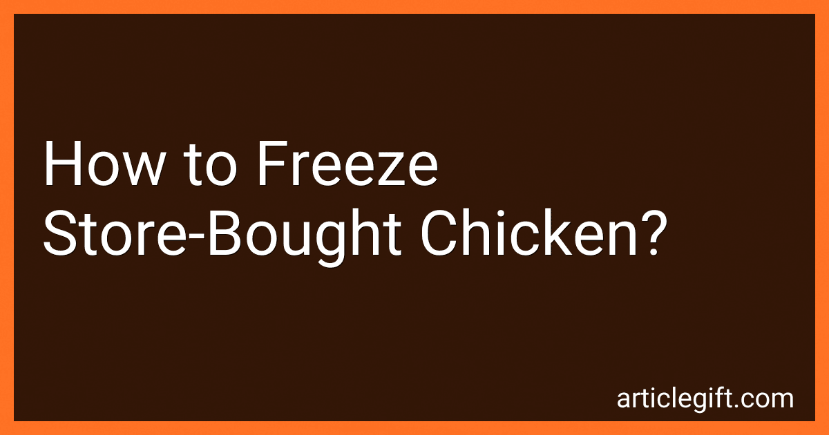 How to Freeze Store-Bought Chicken? image