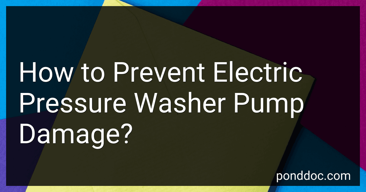 How to Prevent Electric Pressure Washer Pump Damage? image