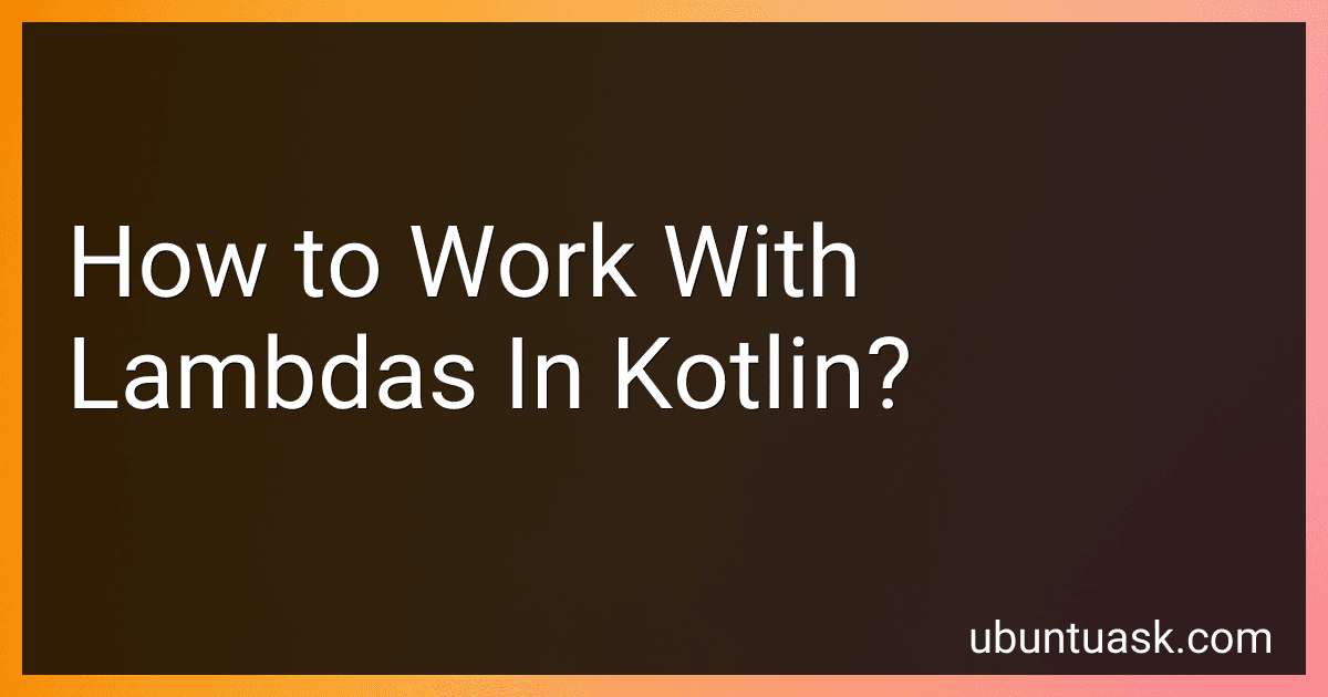 How to Work With Lambdas In Kotlin? image