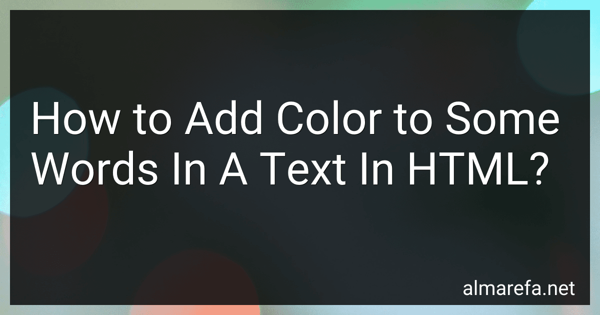 How to Add Color to Some Words In A Text In HTML? image