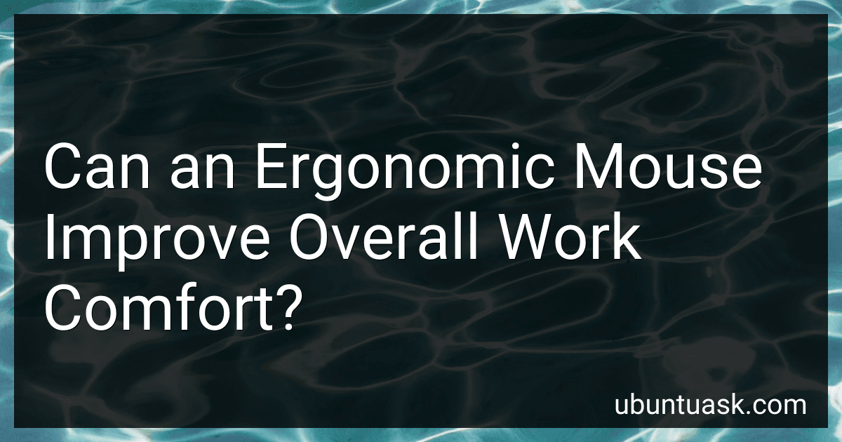 Can an Ergonomic Mouse Improve Overall Work Comfort? image