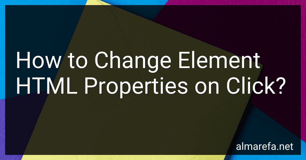 How to Change Element HTML Properties on Click? image