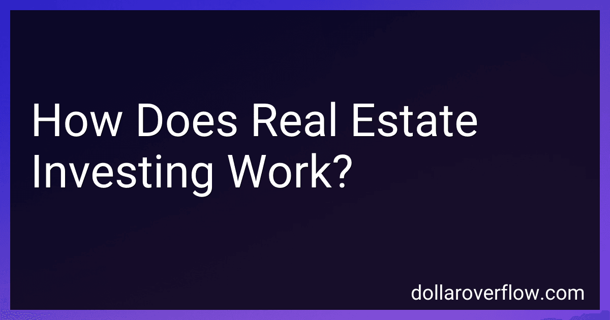 How Does Real Estate Investing Work? image