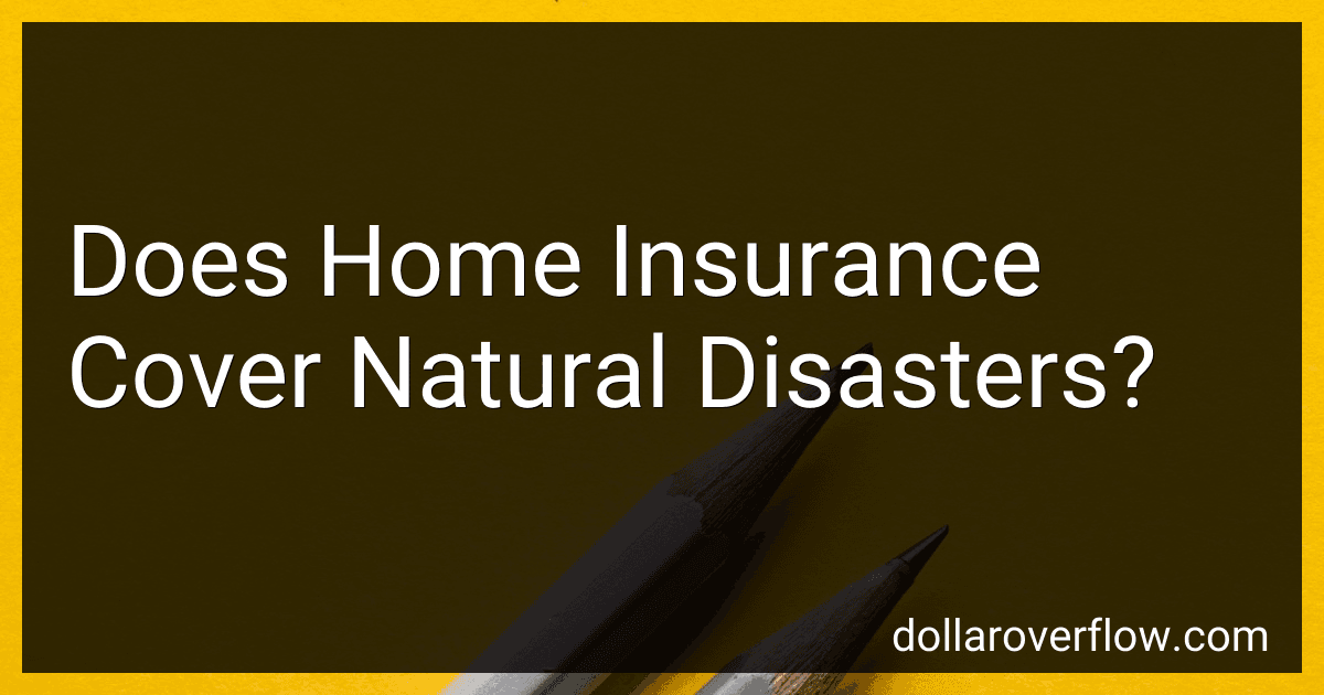 Does Home Insurance Cover Natural Disasters? image