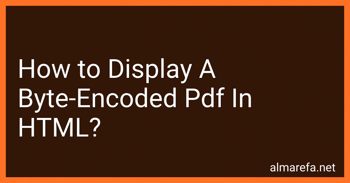 How to Display A Byte-Encoded Pdf In HTML? image