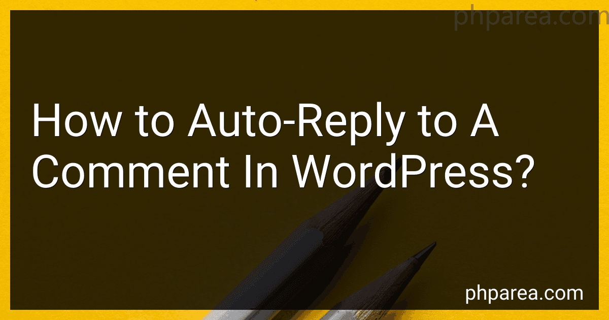 How to Auto-Reply to A Comment In WordPress? image