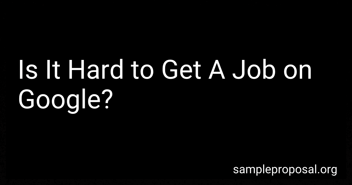 Is It Hard to Get A Job on Google? image