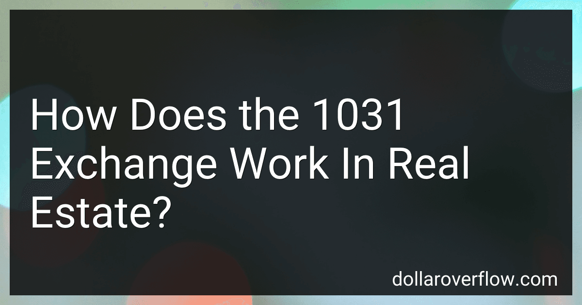 How Does the 1031 Exchange Work In Real Estate? image