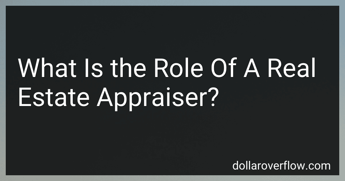 What Is the Role Of A Real Estate Appraiser? image