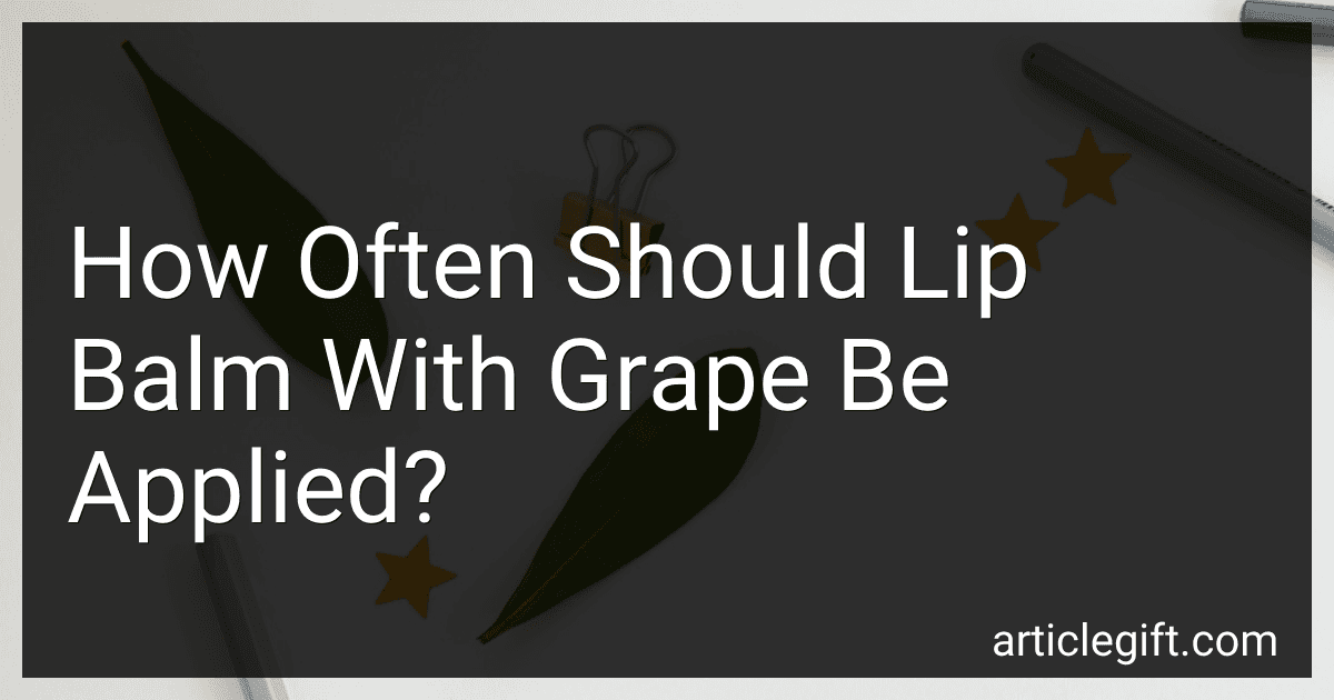 How Often Should Lip Balm With Grape Be Applied? image