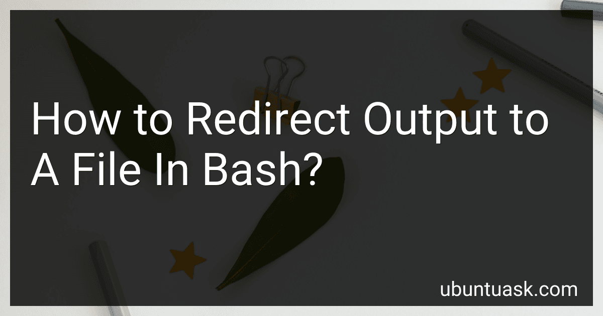 How to Redirect Output to A File In Bash? image