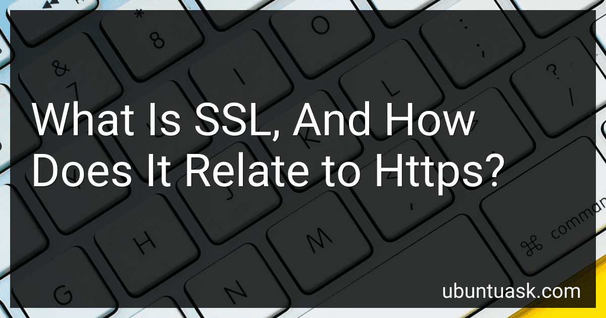 What Is SSL, And How Does It Relate to Https? image
